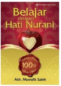 Belajar Dengan Hati Nurani