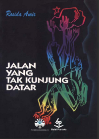 Jalan yang Tak Kunjung Datar