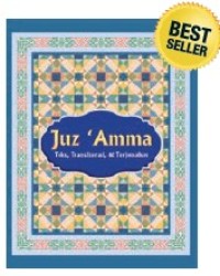 Juz 'Amma : Teks,Transliterasi,dan Terjemahan