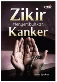 Zikir Menyembuhkan Kanker